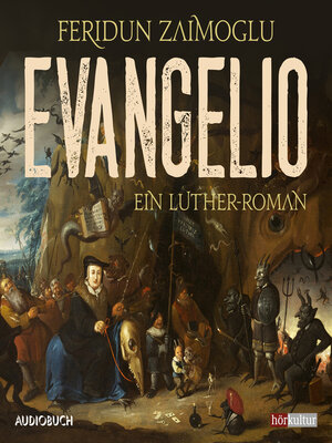 cover image of Evangelio--Ein Luther-Roman